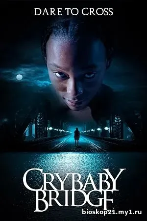 Crybaby Bridge (2026)