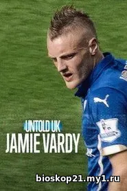 Nonton Film Untold UK: Jamie Vardy (2026) Subtitle Indonesia